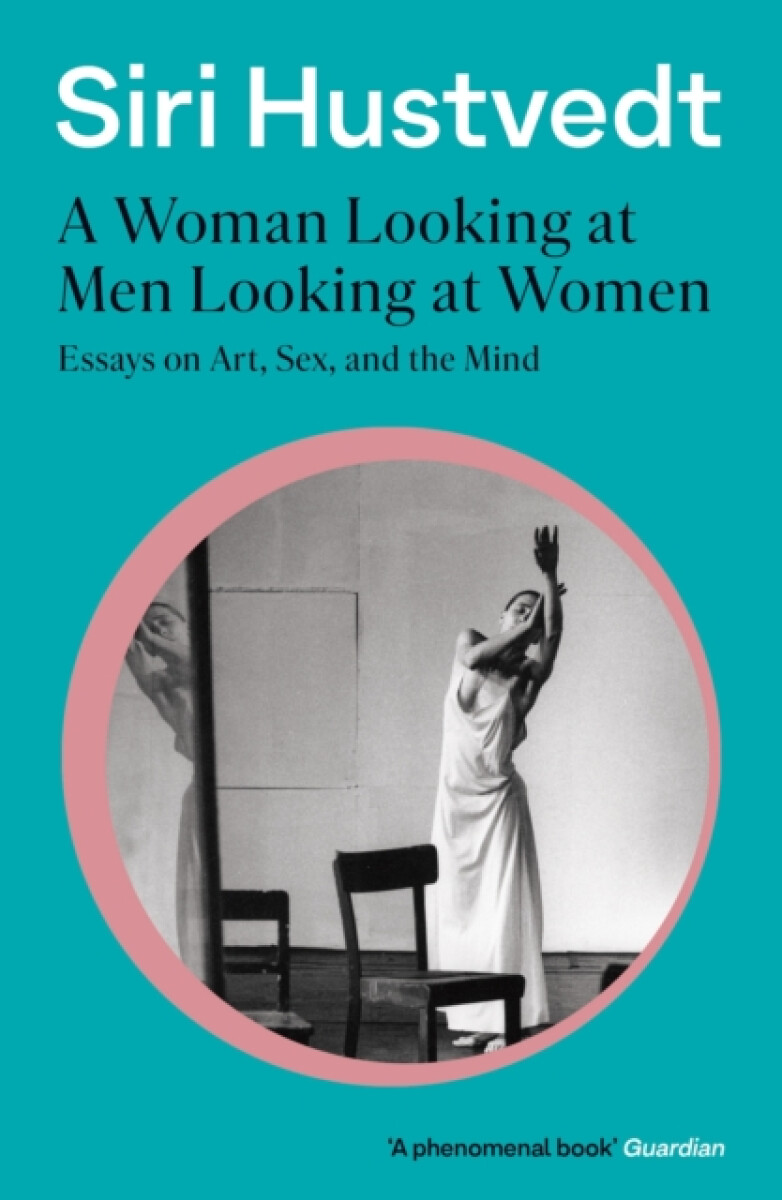 A Woman Looking at Men Looking at Women - Siri Hustvedtová (obrázek 2)