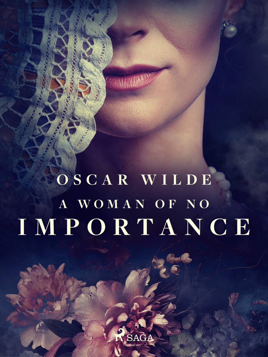 A Woman of No Importance - Oscar Wilde
