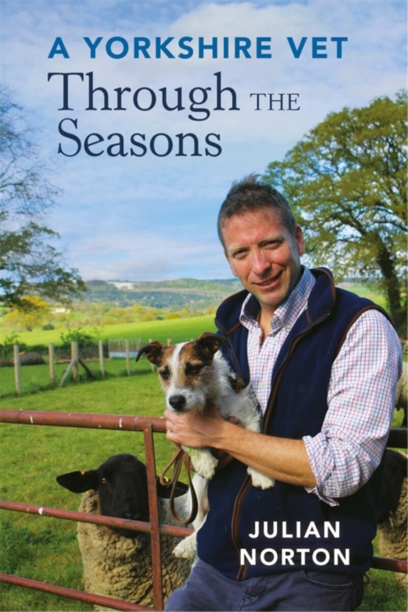 Kniha Yorkshire Vet Through the Seasons