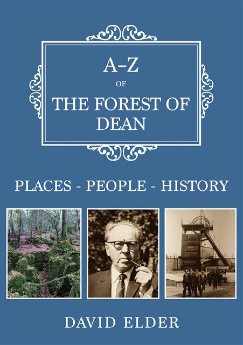Kniha A-Z of the Forest of Dean
