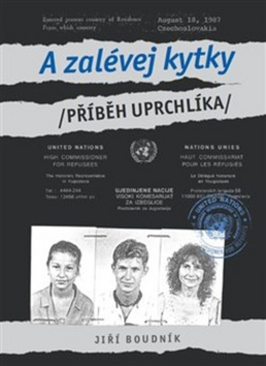 Kniha A zalévej kytky /Příběh uprchlíka/