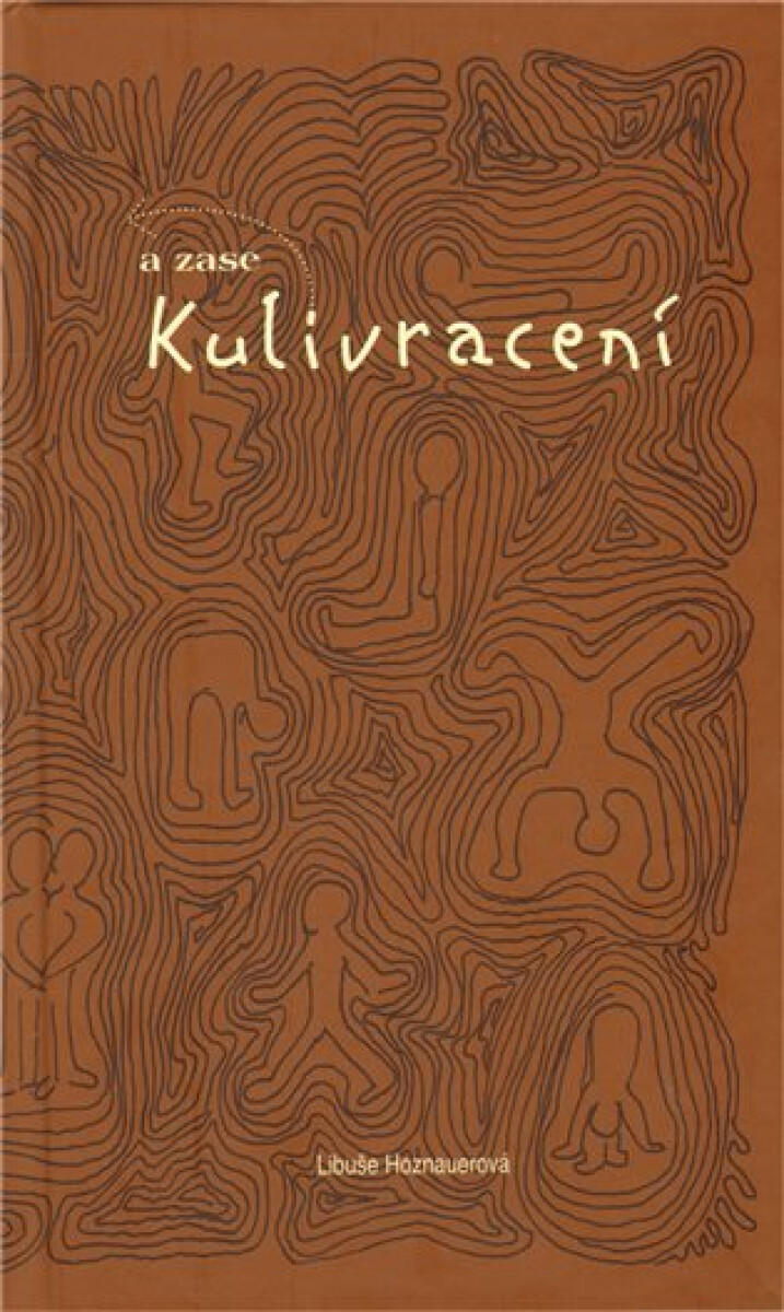 A zase Kulivracení (poškozená)