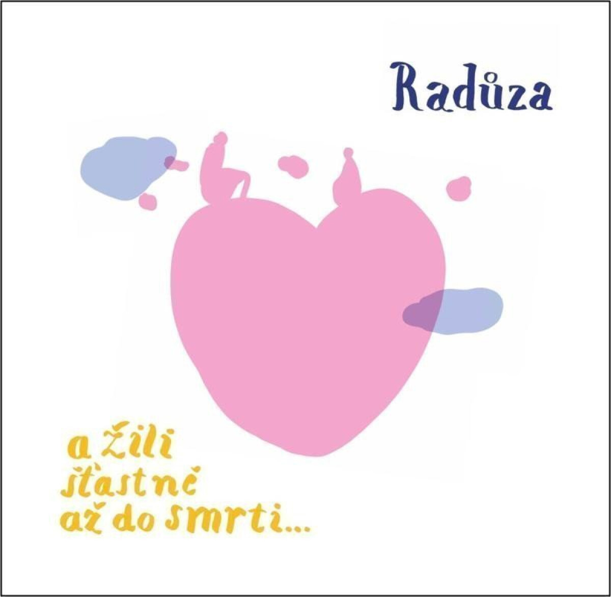 Kniha A žili šťastně až do smrti… - CD