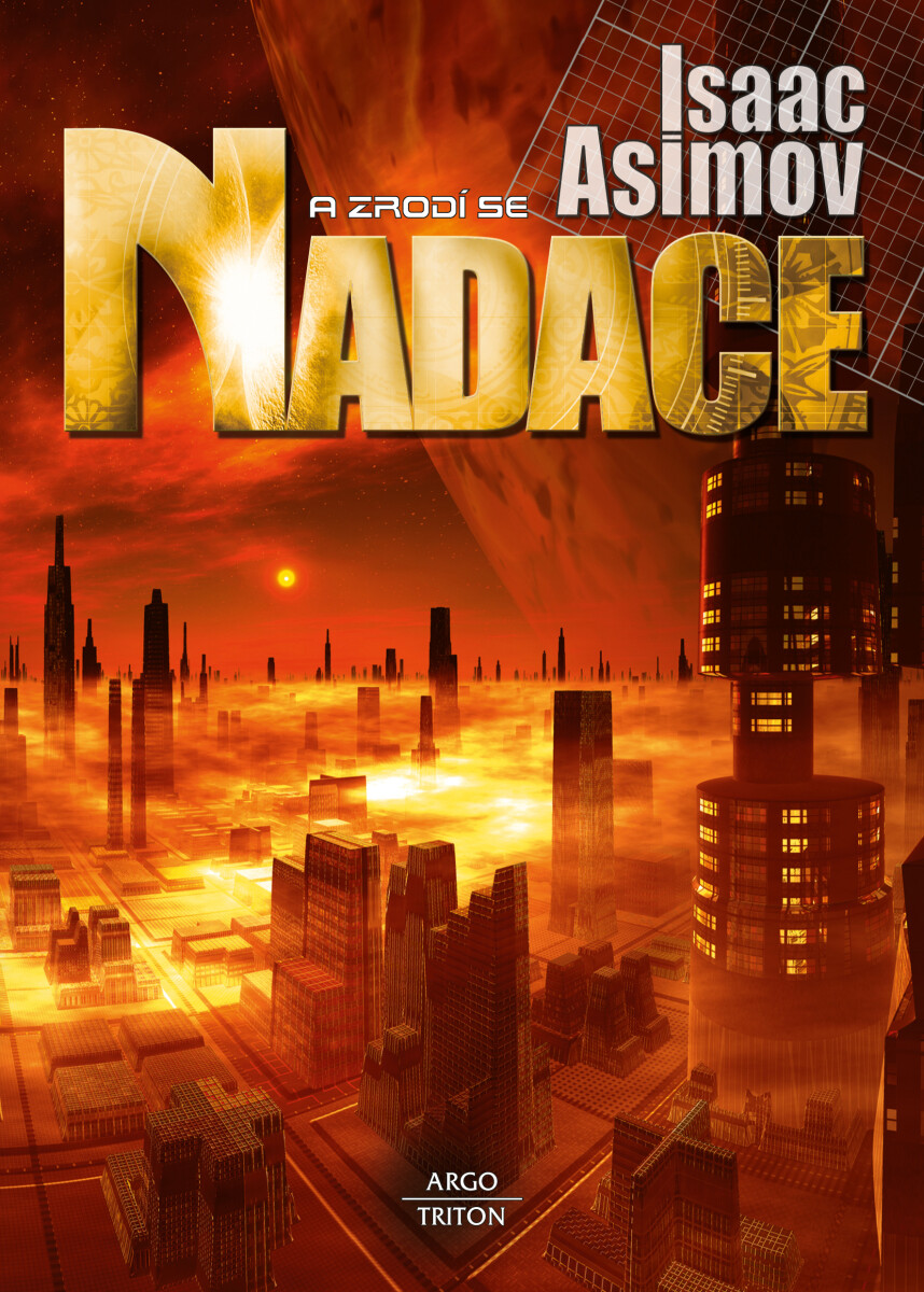 Levně A zrodí se Nadace - Isaac Asimov