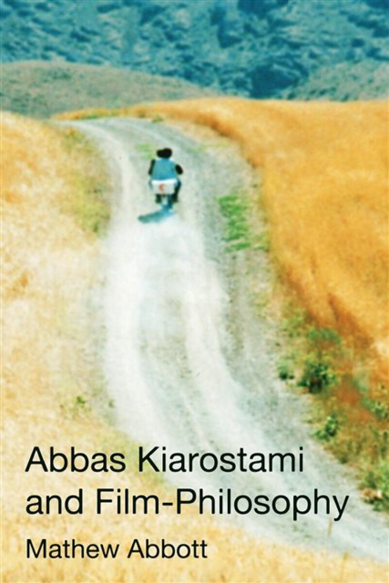 Kniha Abbas Kiarostami and Film-Philosophy