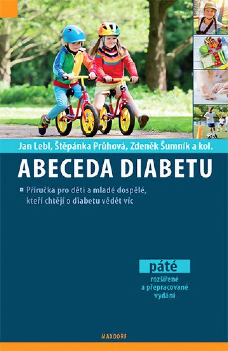 Kniha Abeceda diabetu. Příručka pro děti a mladé dospělé, kteří chtějí o diabetu vědět víc