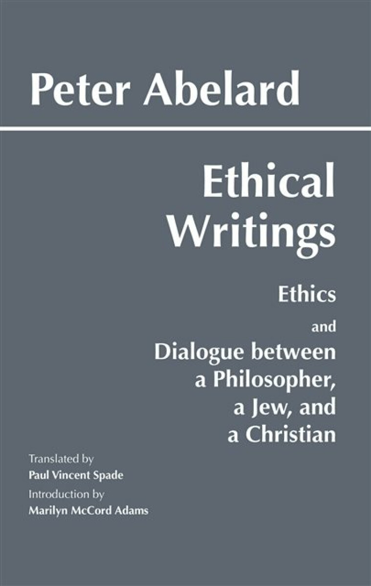 Kniha Abelard: Ethical Writings