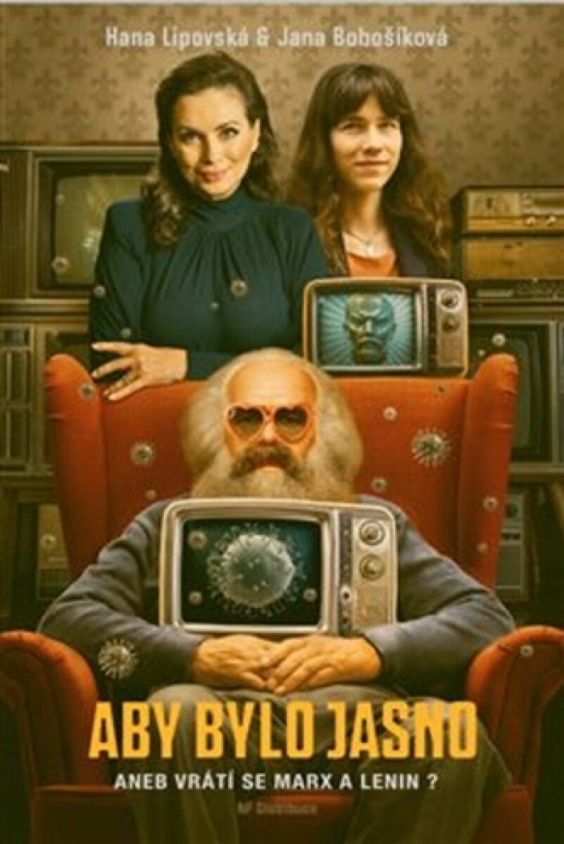 Kniha Aby bylo jasno aneb Vrátí se Marx a Lenin?