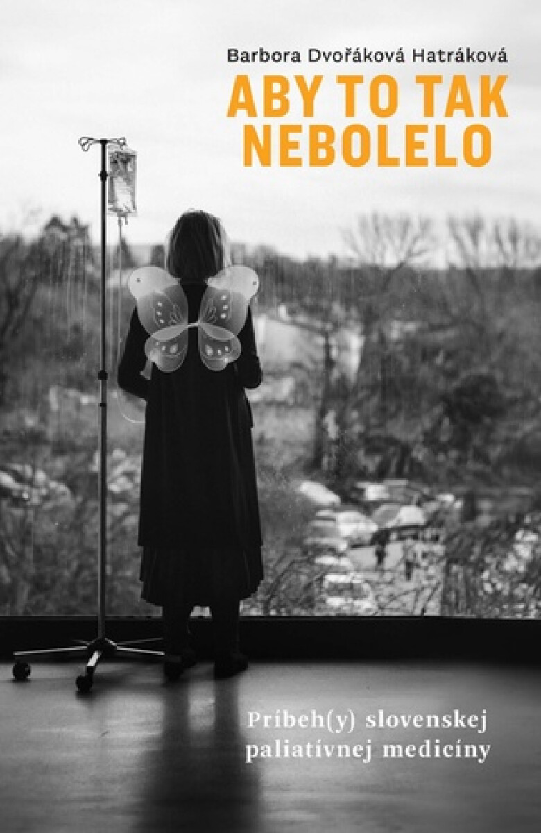 Kniha Aby to tak nebolelo