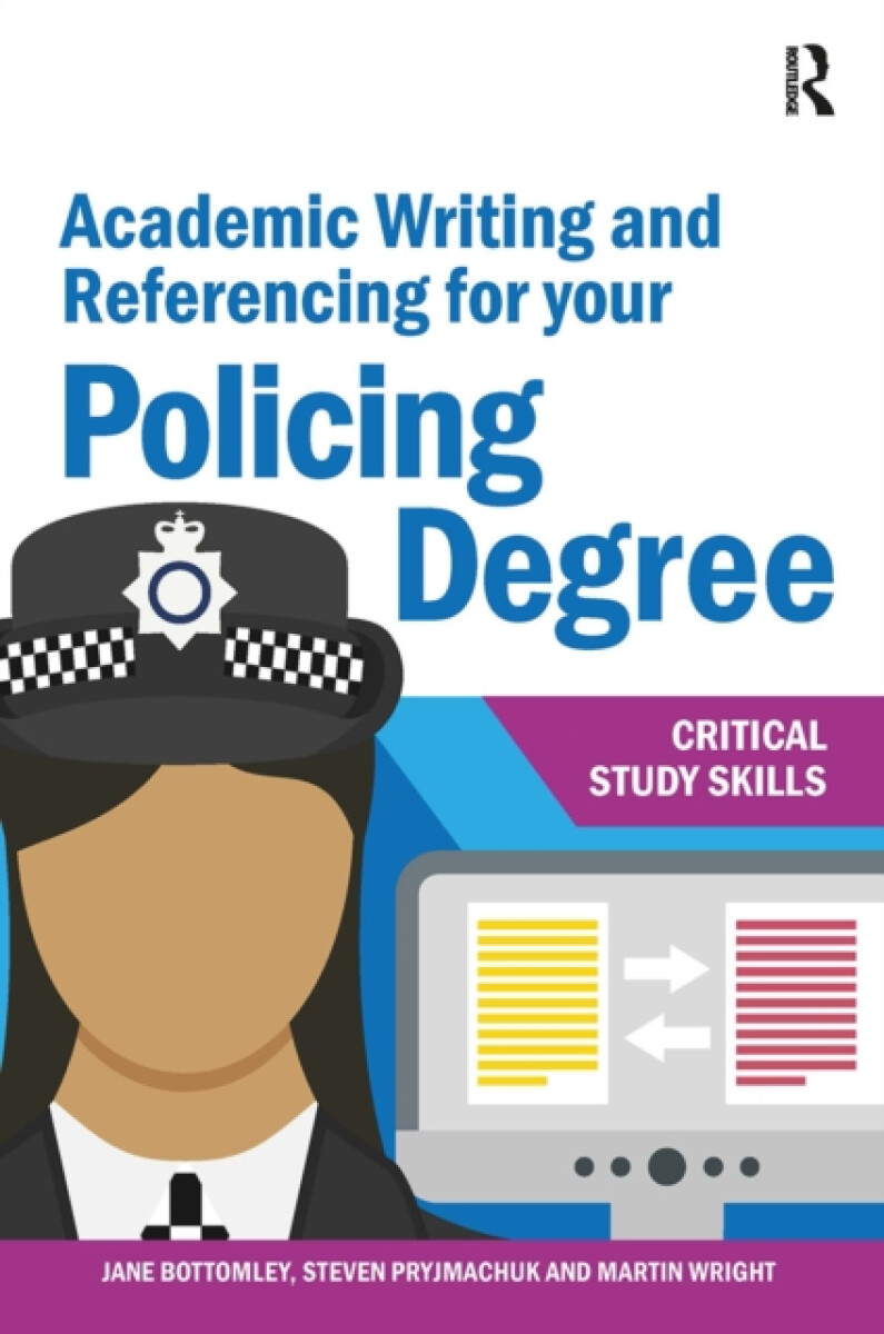 Kniha Academic Writing and Referencing for your Policing Degree