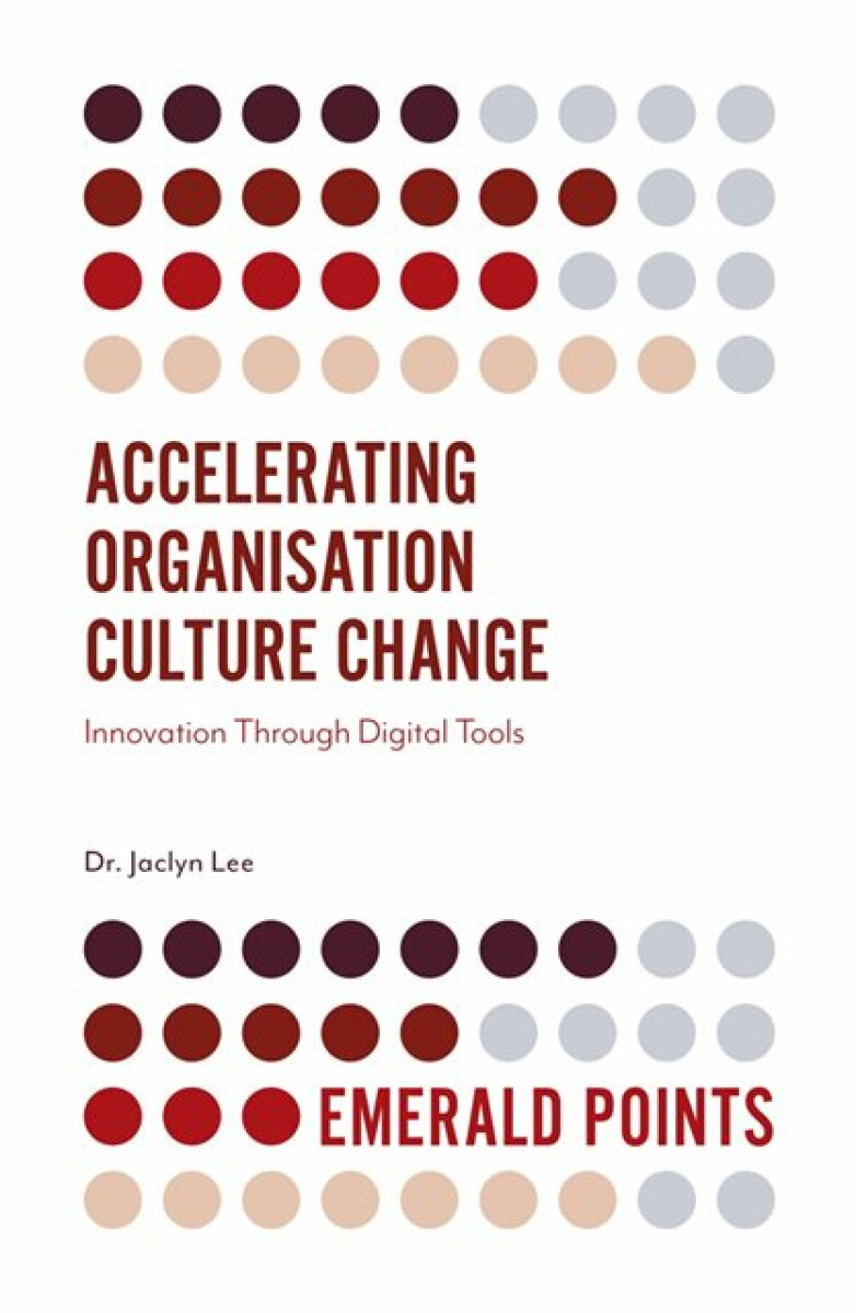 Kniha Accelerating Organisation Culture Change