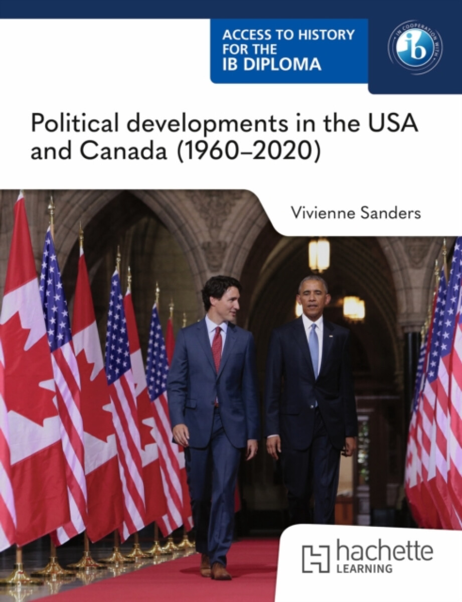 Kniha Access to History for the IB Diploma: Political developments in the USA and Canada (1960-2020)
