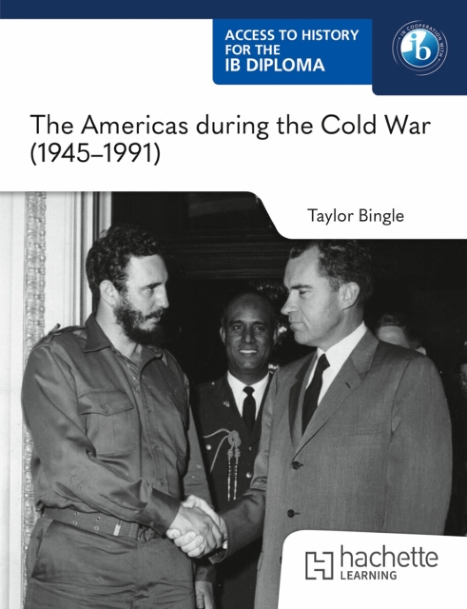 Kniha Access to History for the IB Diploma: The Americas during the Cold War (1945â€“1991)
