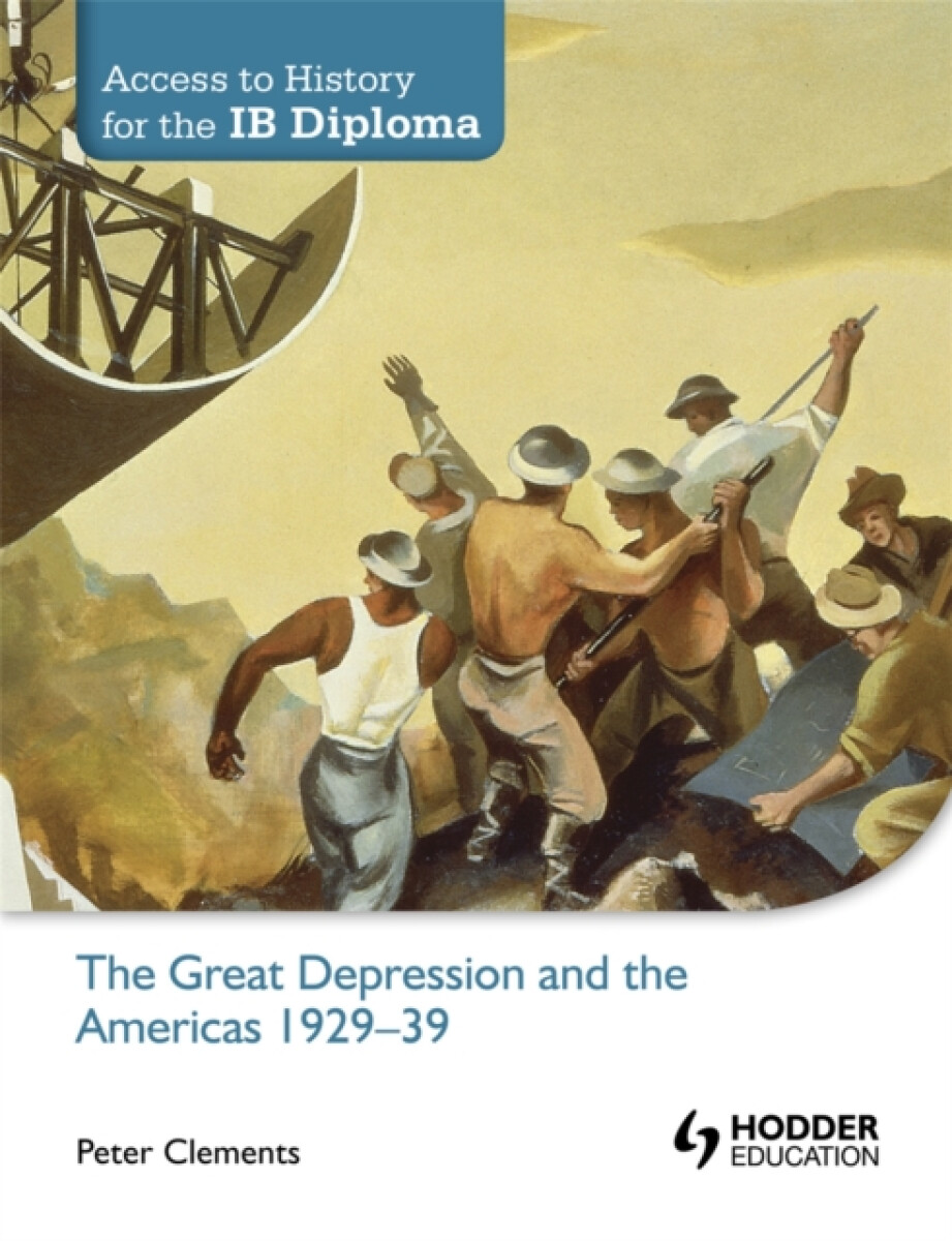Kniha Access to History for the IB Diploma: The Great Depression and the Americas 1929-39
