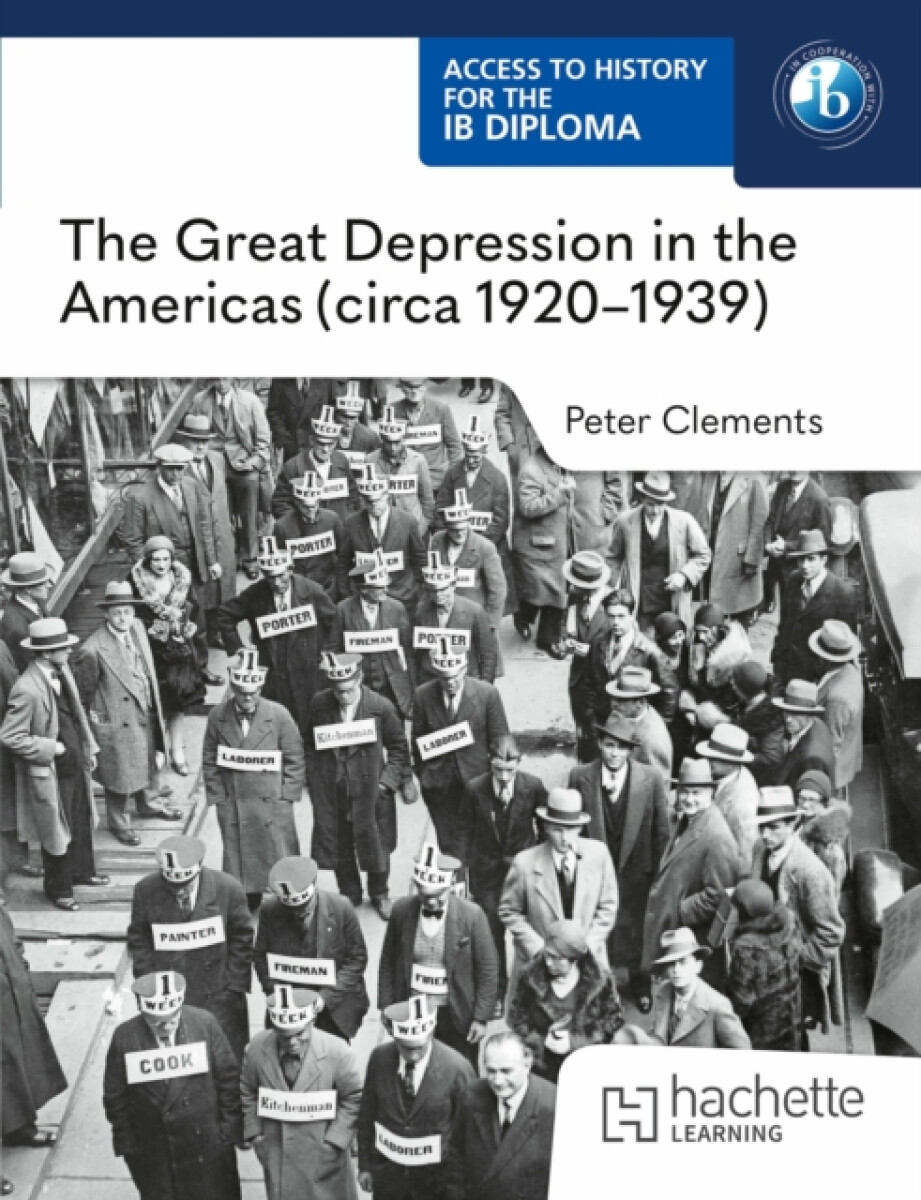Kniha Access to History for the IB Diploma: The Great Depression in the Americas (circa 1920-1939)