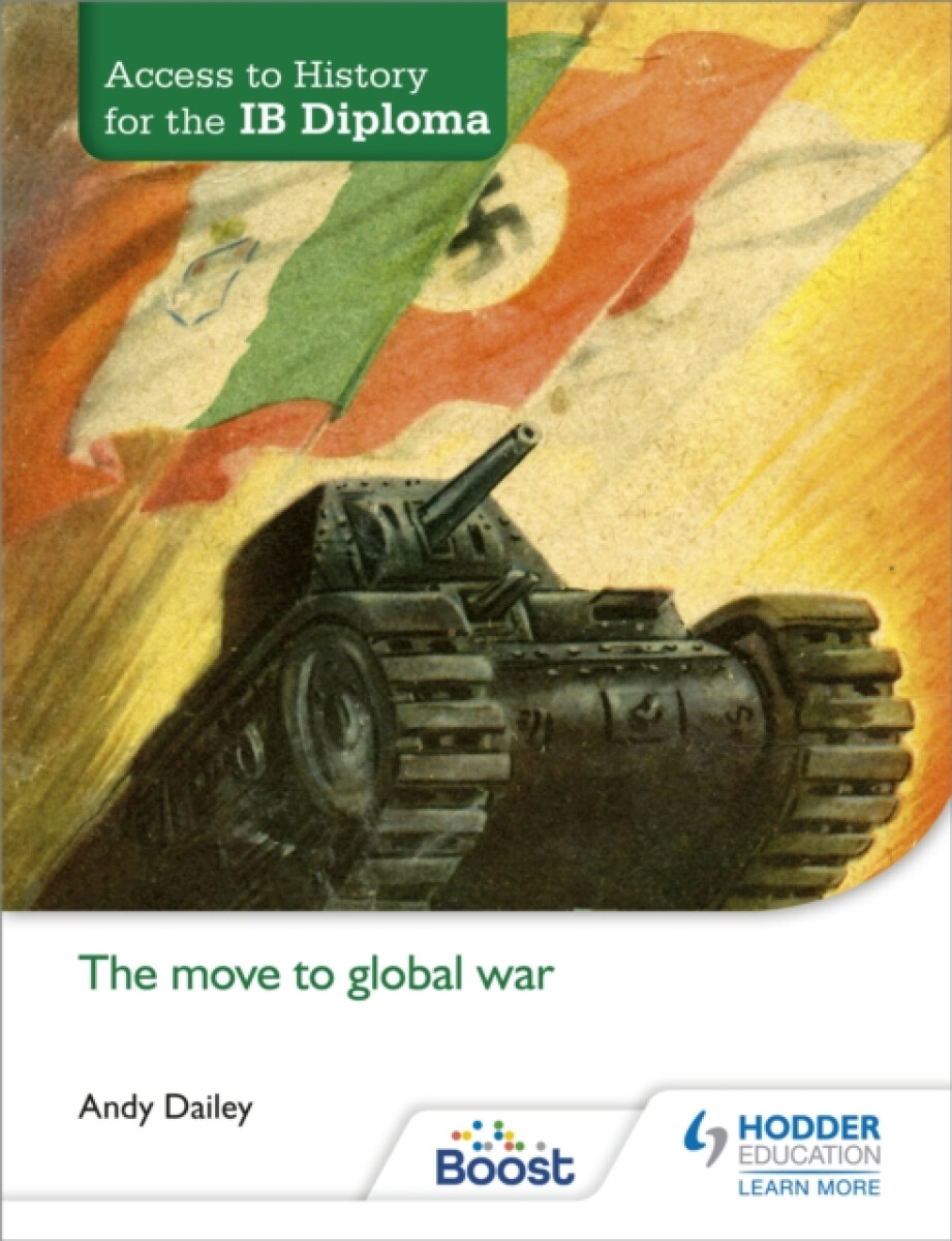Kniha Access to History for the IB Diploma: The move to global war