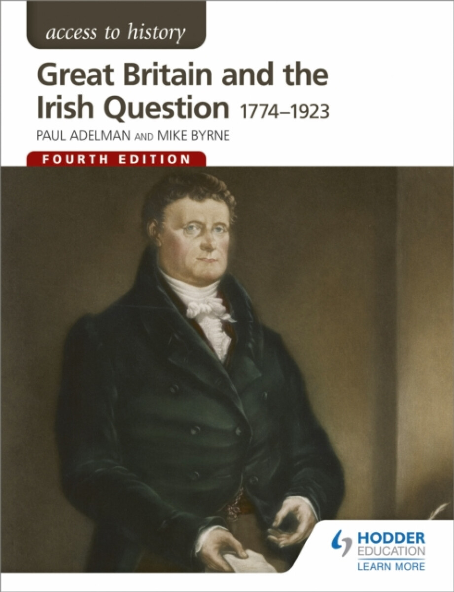 Kniha Access to History: Great Britain and the Irish Question 1774-1923 Fourth Edition