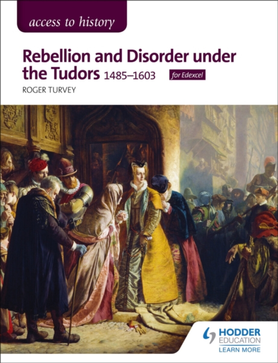 Kniha Access to History: Rebellion and Disorder under the Tudors, 1485-1603 for Edexcel