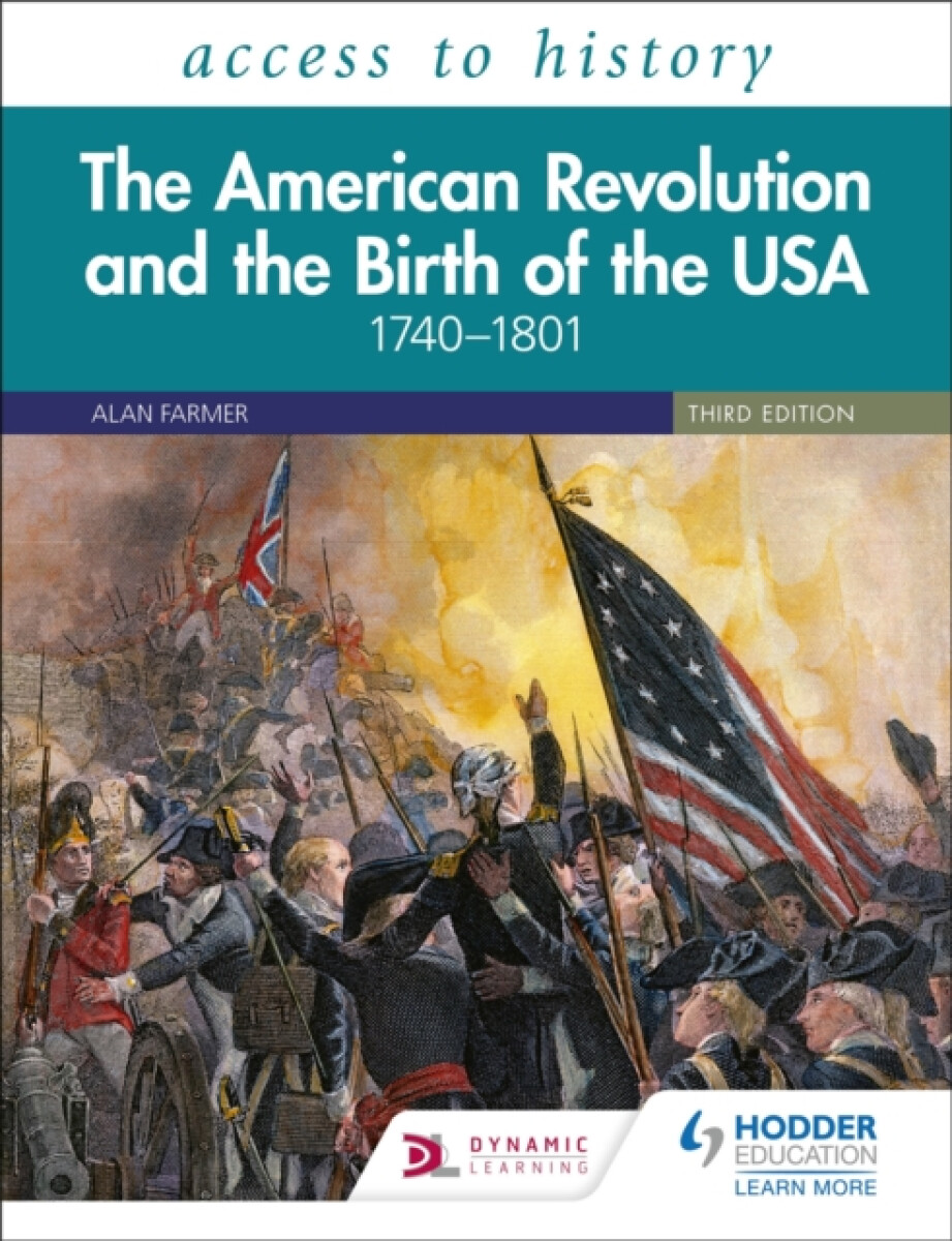 Kniha Access to History: The American Revolution and the Birth of the USA 1740–1801, Third Edition