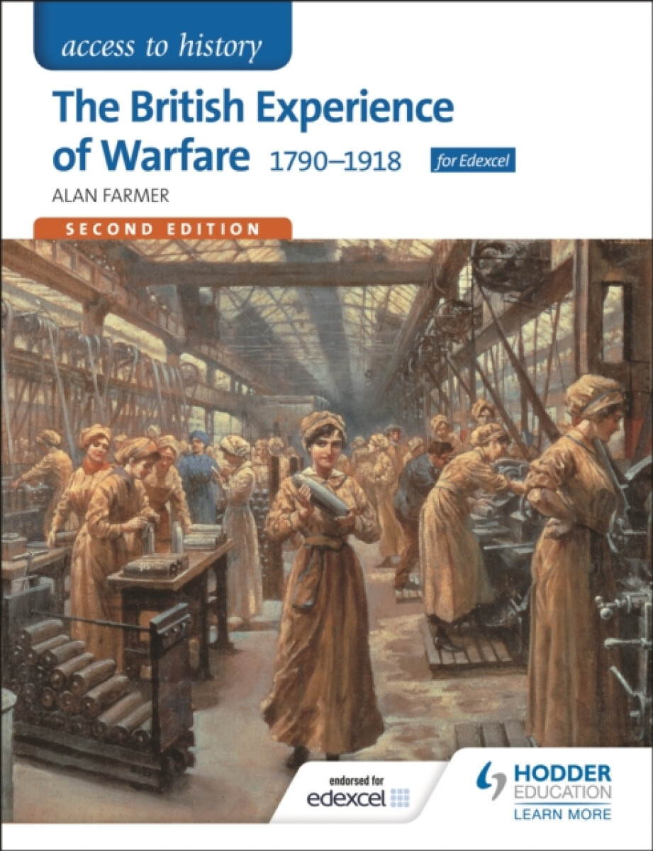 Kniha Access to History: The British Experience of Warfare 1790-1918 for Edexcel Second Edition