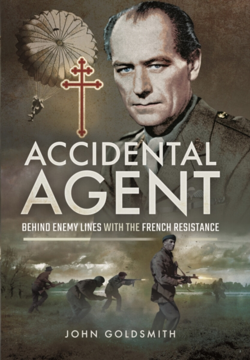 Kniha Accidental Agent: Behind Enemy Lines with the French Resistance