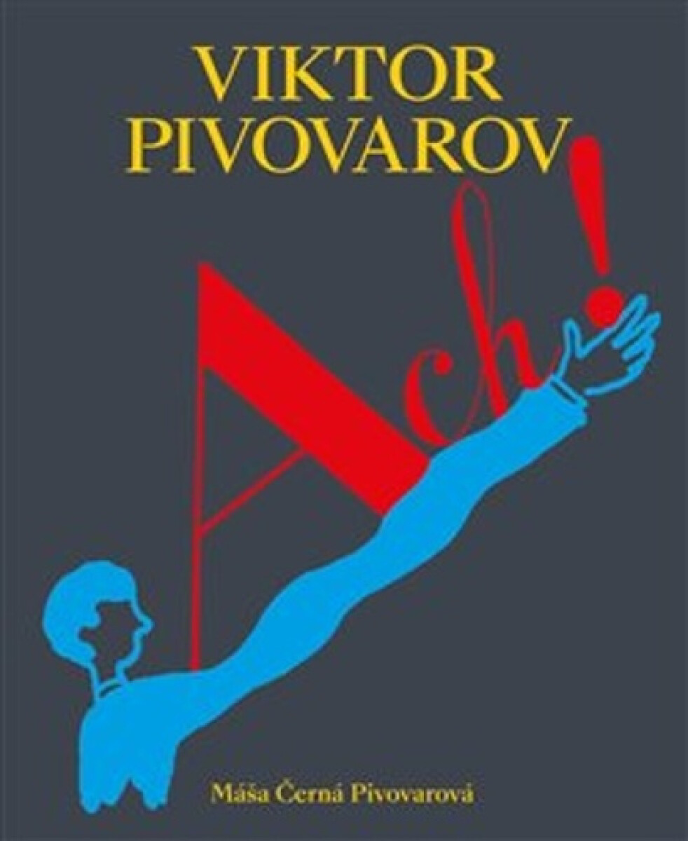 Kniha Viktor Pivovarov Ach!