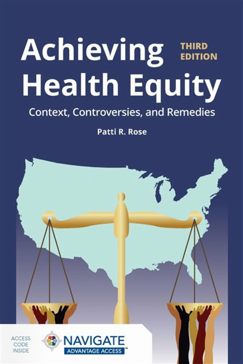 Kniha Achieving Health Equity: Context, Controversies, and Remedies