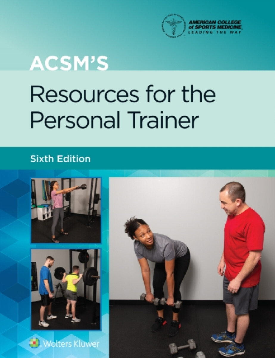 Kniha ACSM's Resources for the Personal Trainer
