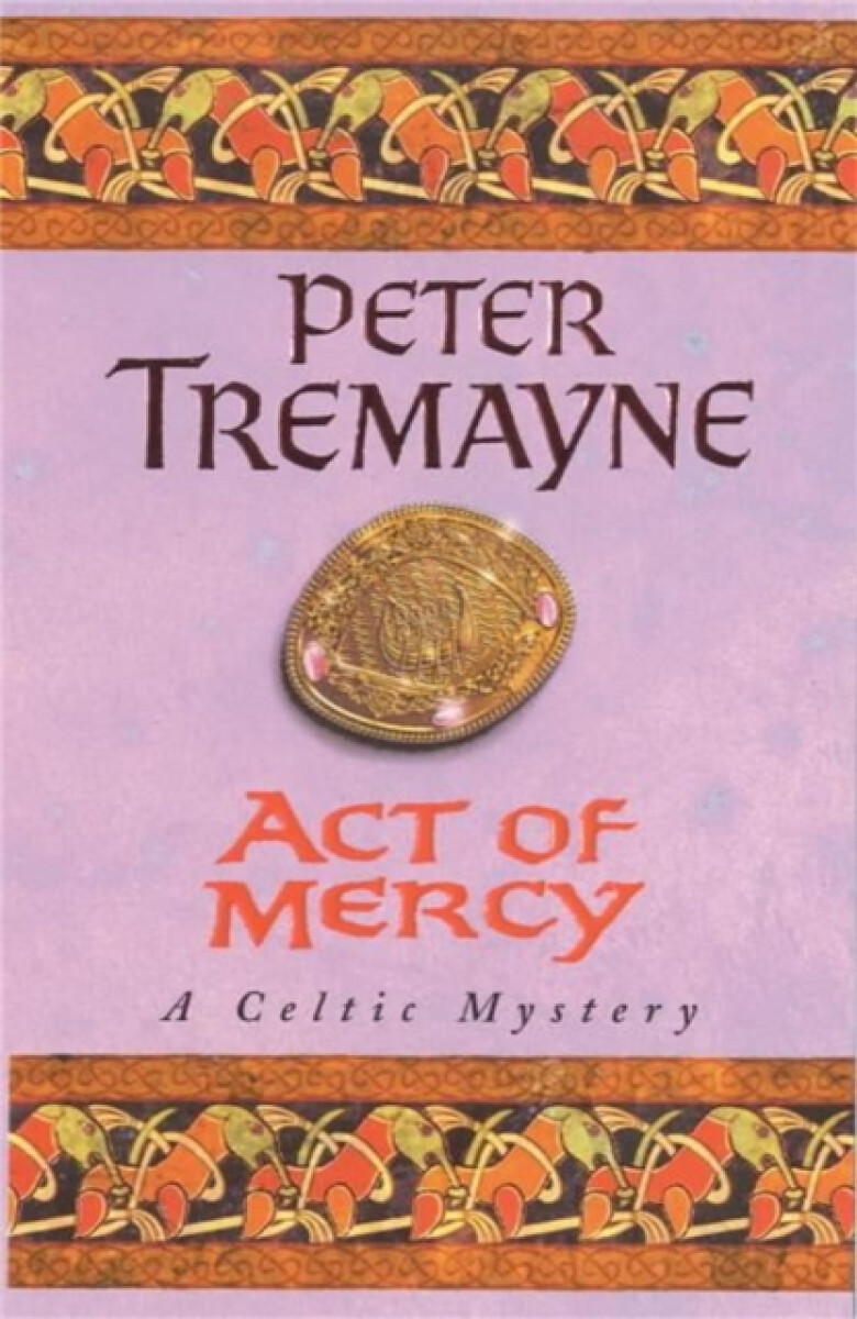 Kniha Act of Mercy (Sister Fidelma Mysteries Book 8)