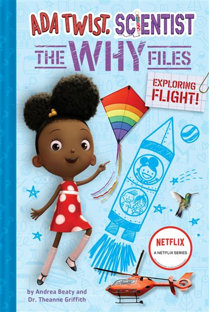 Kniha Ada Twist, Scientist: Why Files #1: Exploring Flight!