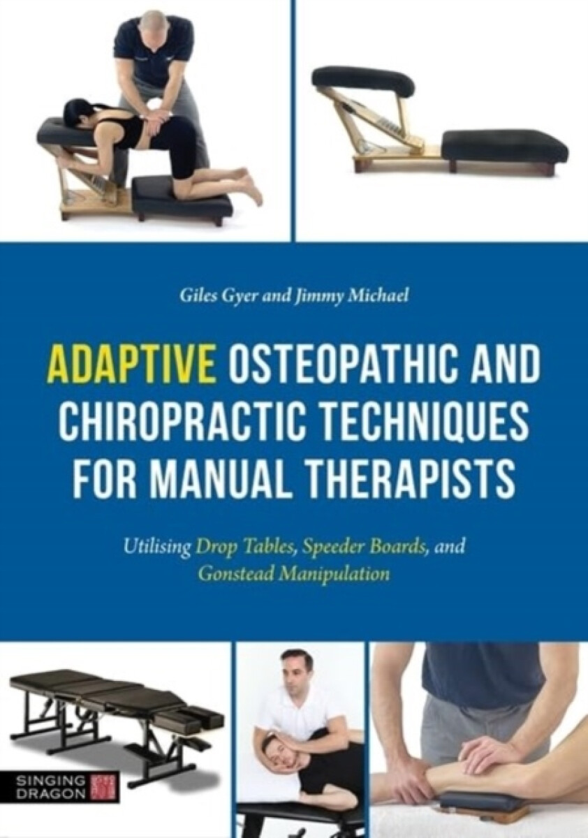 Kniha Adaptive Osteopathic and Chiropractic Techniques for Manual Therapists
