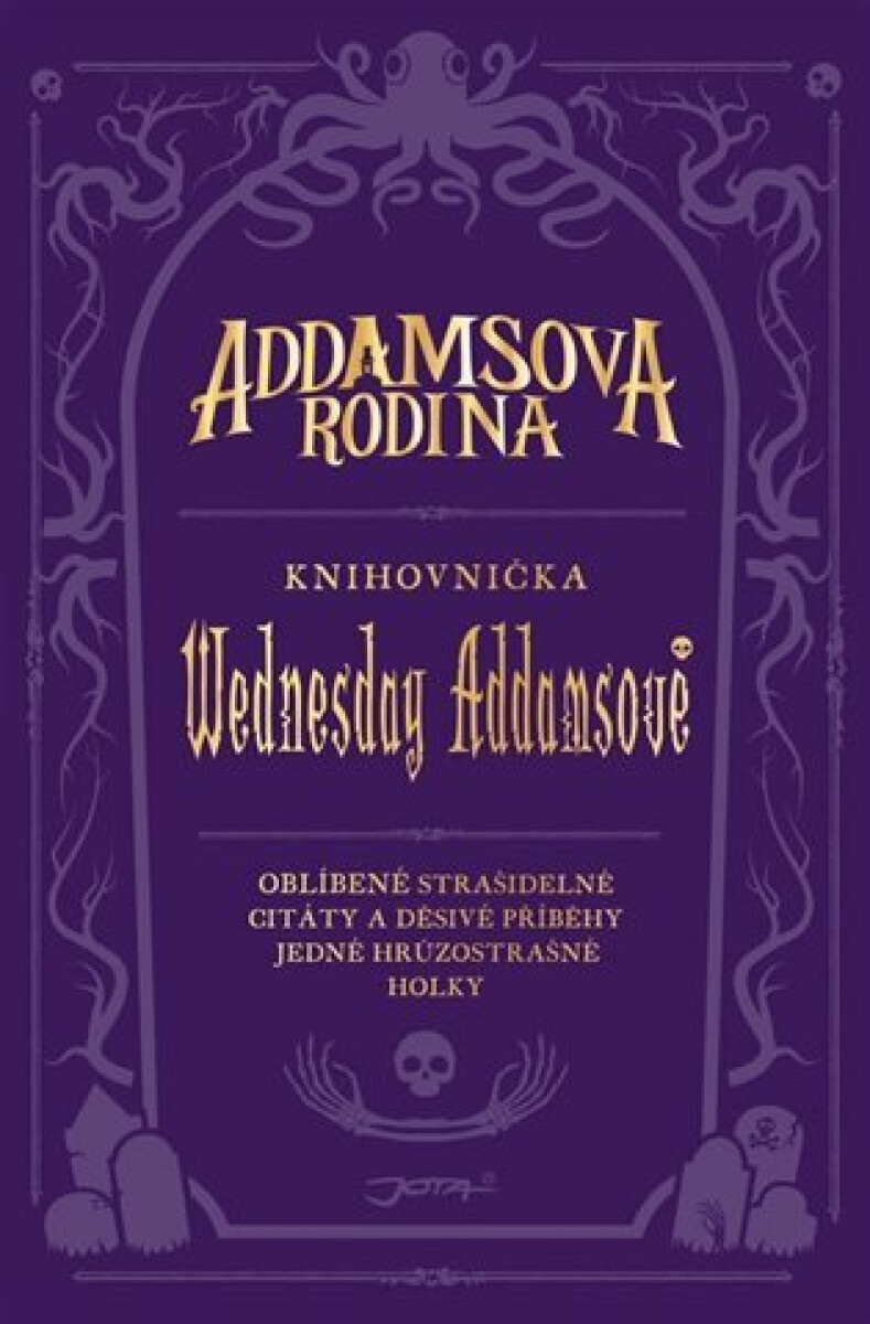 Addamsova rodina. Knihovnička Wednesday Addamsové koupíte na Knihydobrovsky.cz