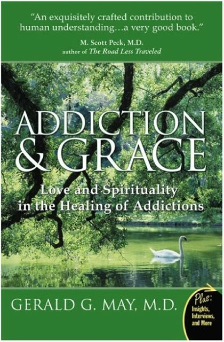 Kniha Addiction And Grace