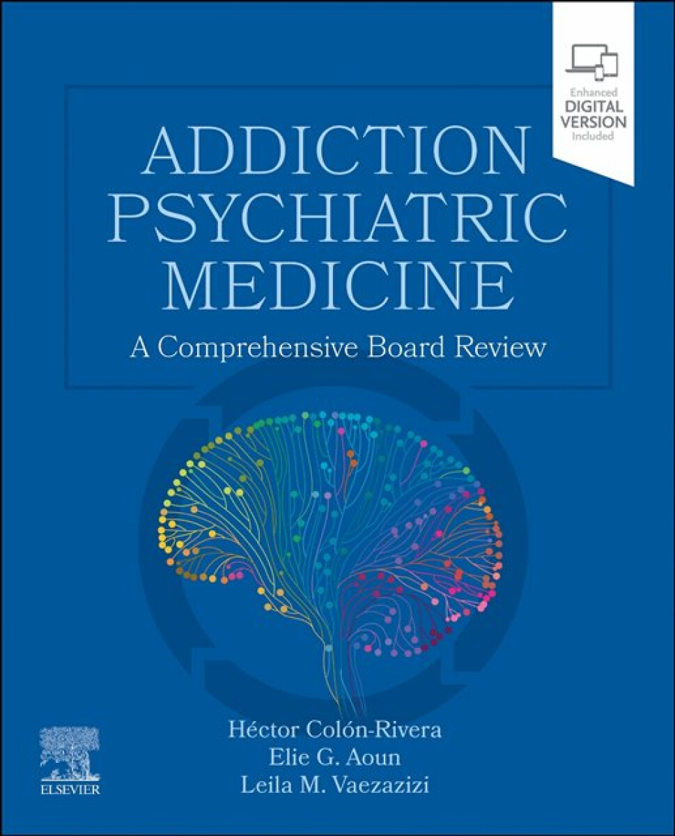 Kniha Addiction Psychiatric Medicine