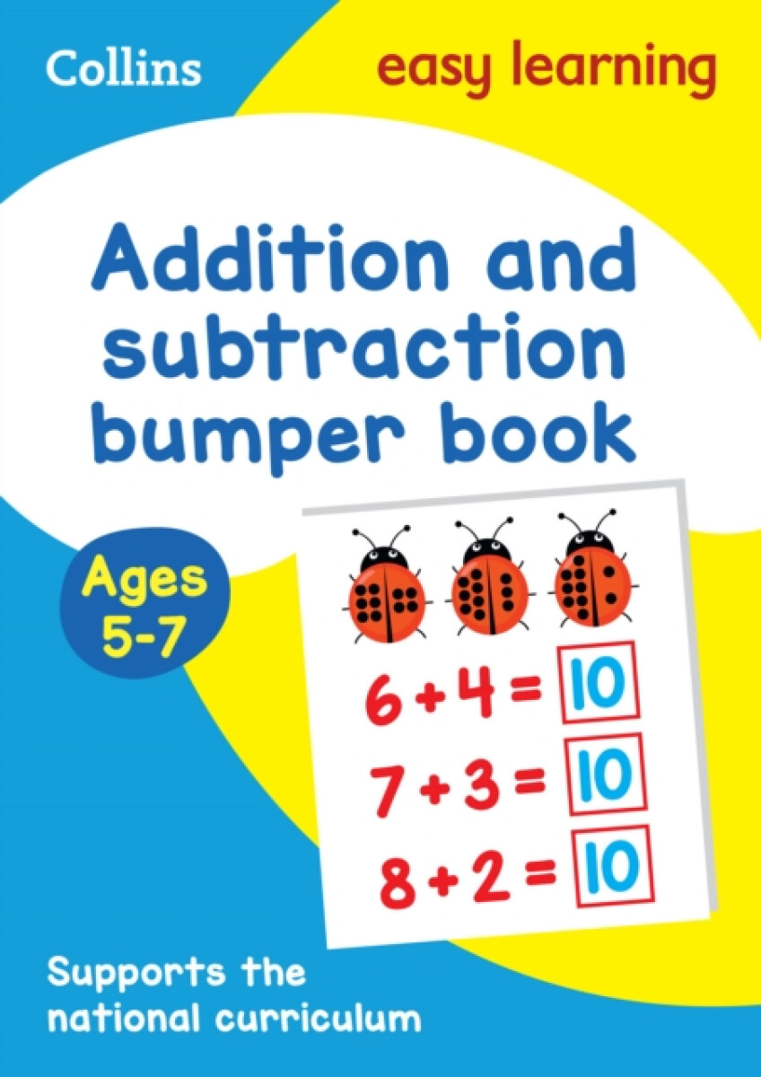 Kniha Addition and Subtraction Bumper Book Ages 5-7