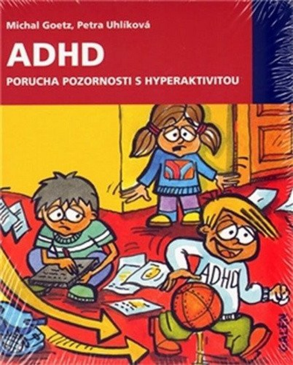 ADHD. Porucha pozornosti s hyperaktivitou koupíte na Knihydobrovsky.cz