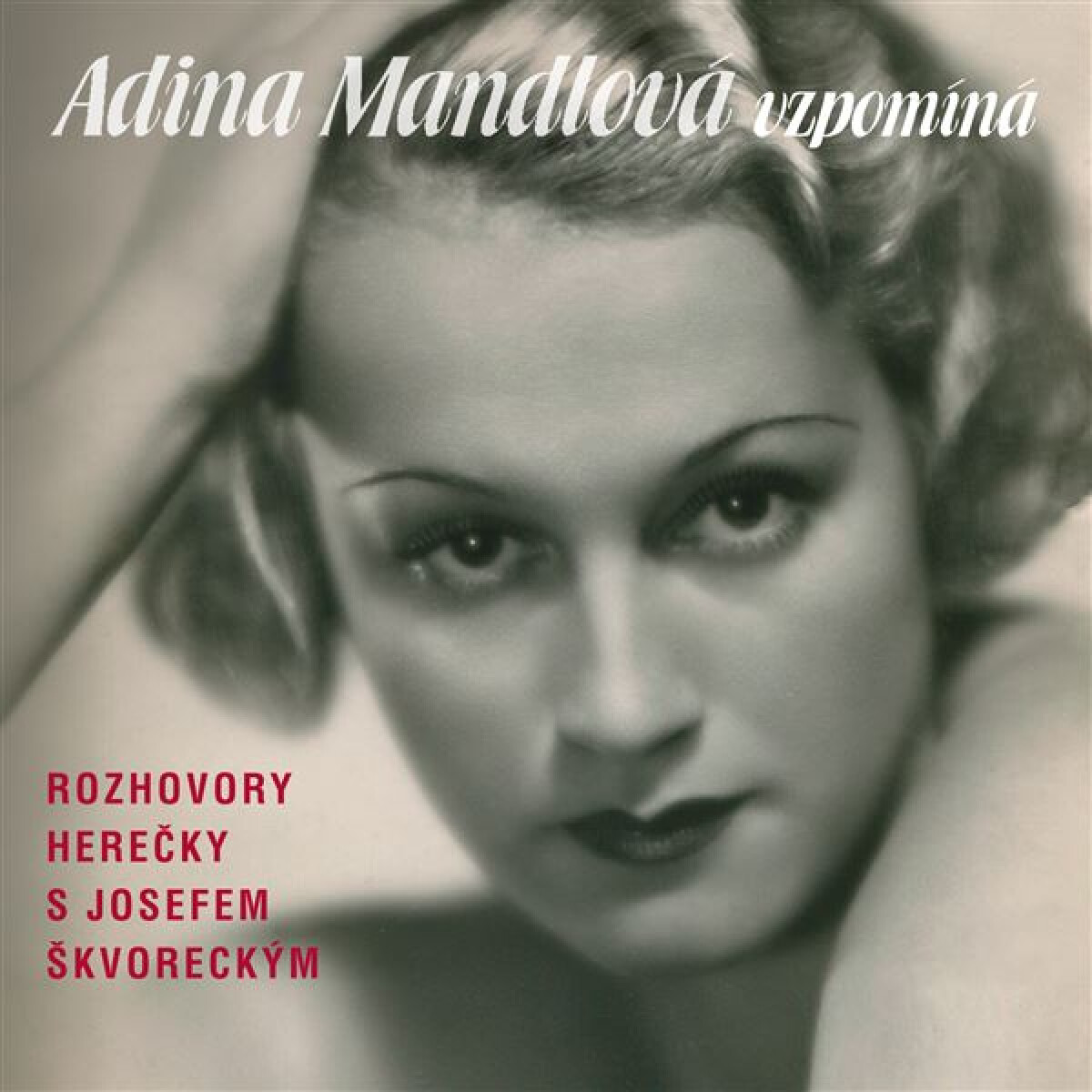 Levně Adina Mandlová vzpomíná - audiokniha