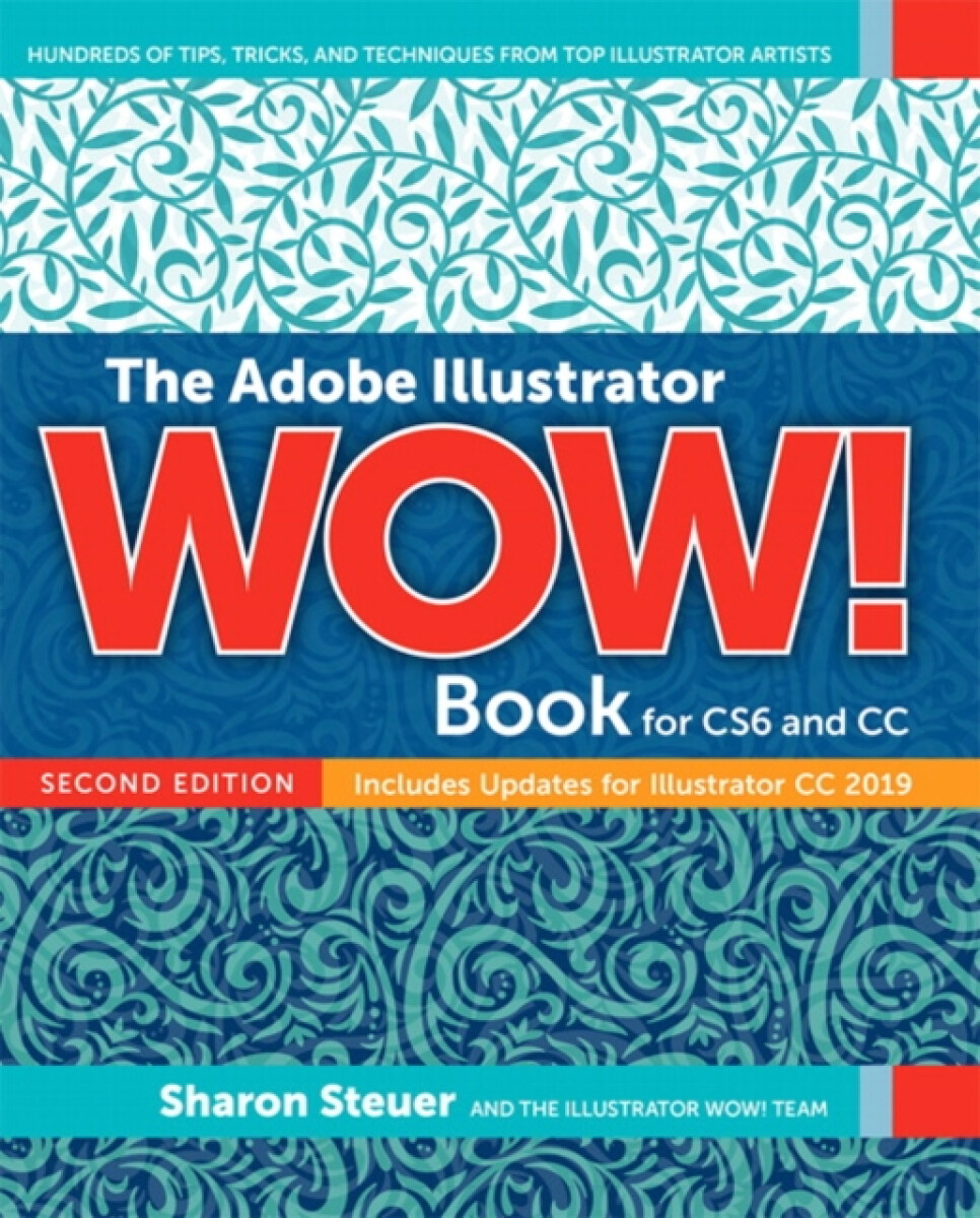 Kniha Adobe Illustrator WOW! Book for CS6 and CC, The