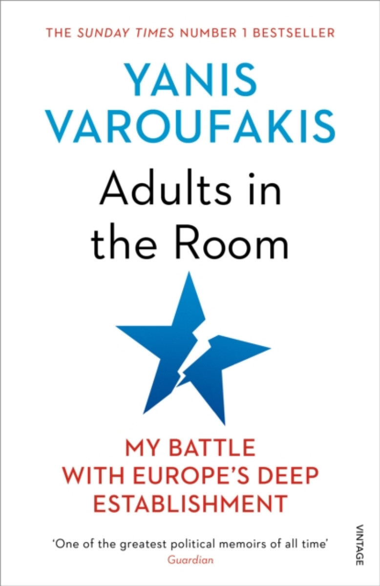 Adults In The Room – Yanis Varoufakis