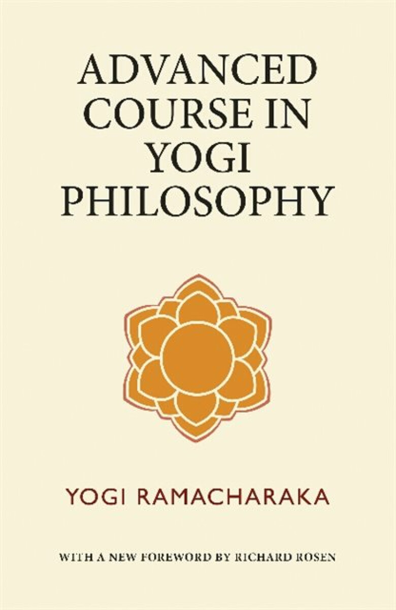 Kniha Advanced Course in Yogi Philosophy
