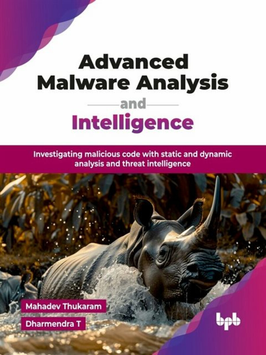 Kniha Advanced Malware Analysis and Intelligence