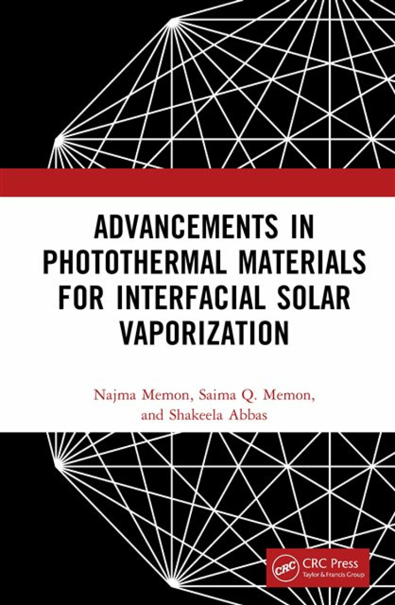 Kniha Advancements in Photothermal Materials for Interfacial Solar Vaporization