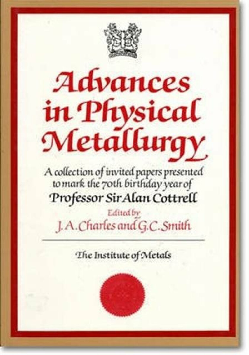 Kniha Advances in Physical Metallurgy
