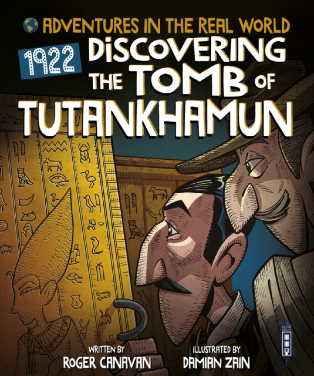 Kniha Adventures in the Real World: Discovering The Tomb of Tutankhamun