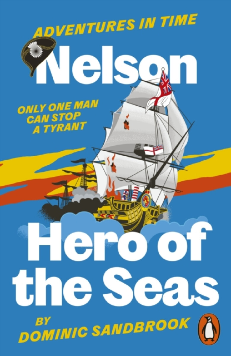 Kniha Adventures in Time: Nelson, Hero of the Seas