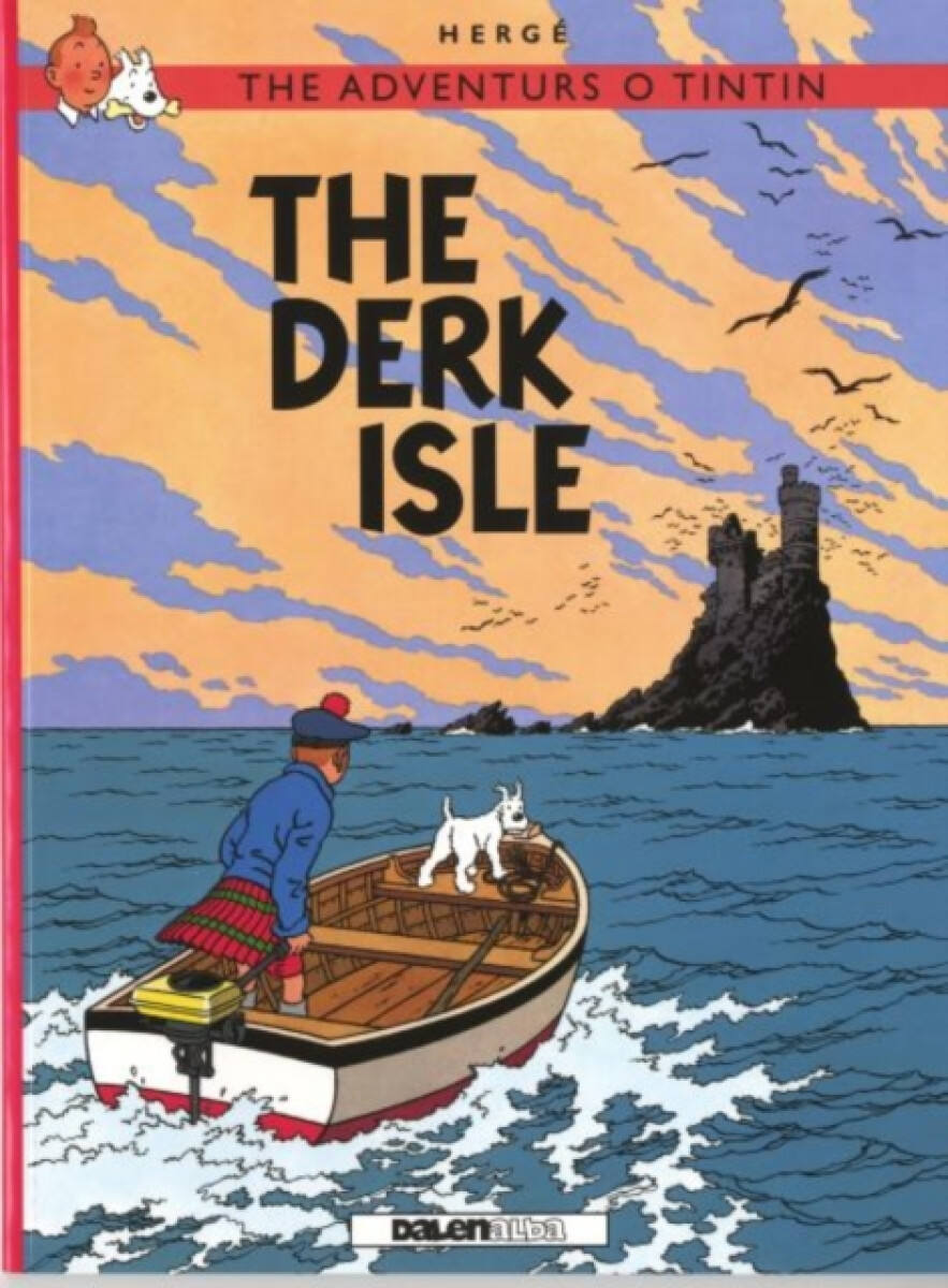 Kniha Adventurs o Tintin, The: The Derk Isle