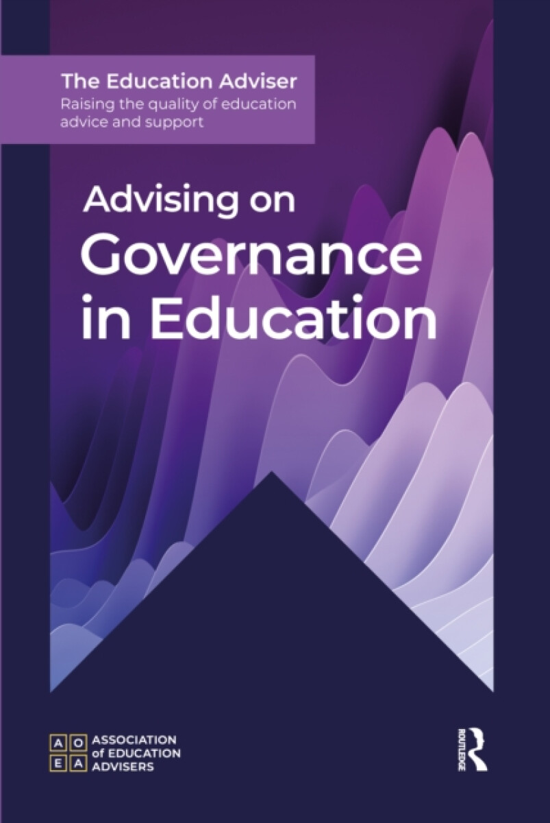 Advising on Governance in Education - Association of Education Advisers