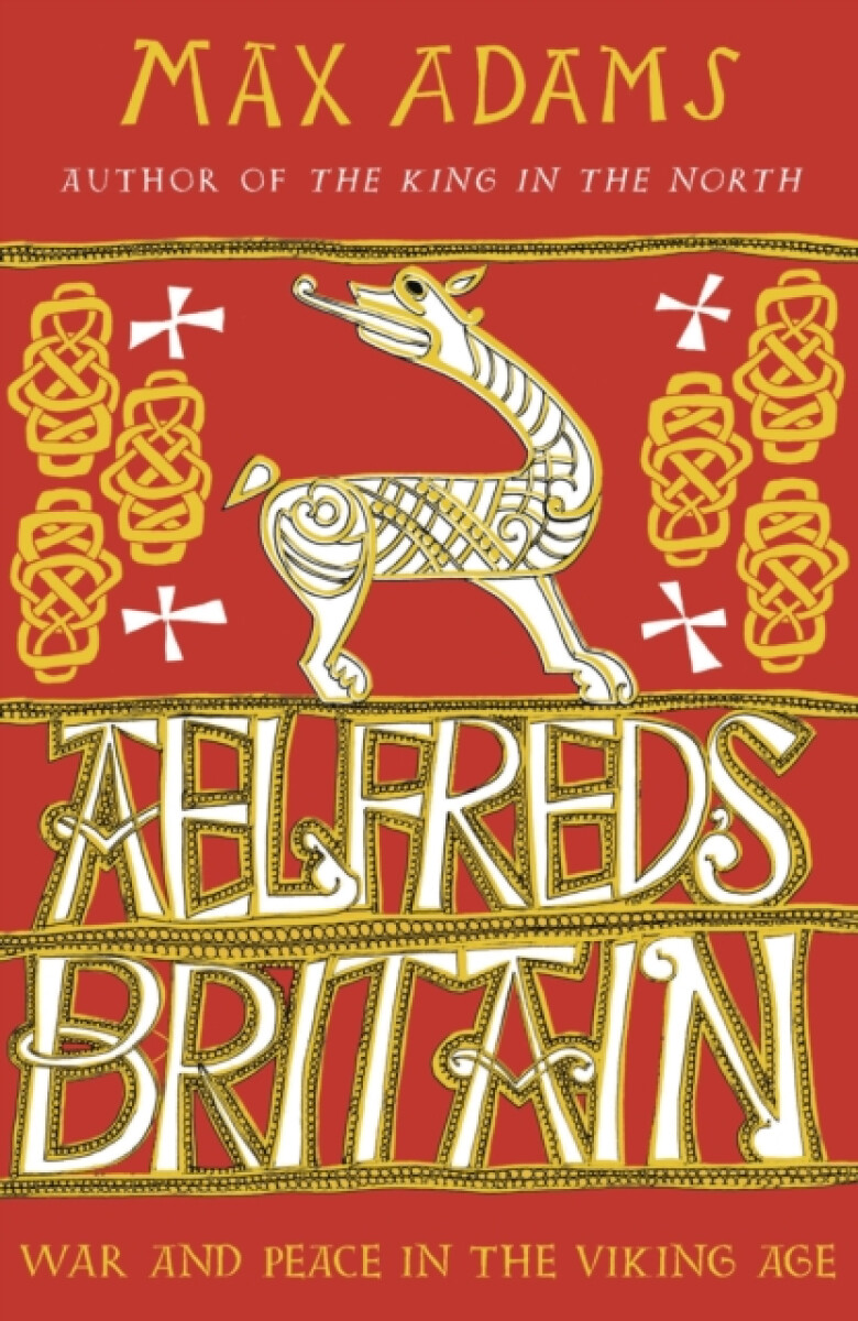 Kniha Aelfred's Britain