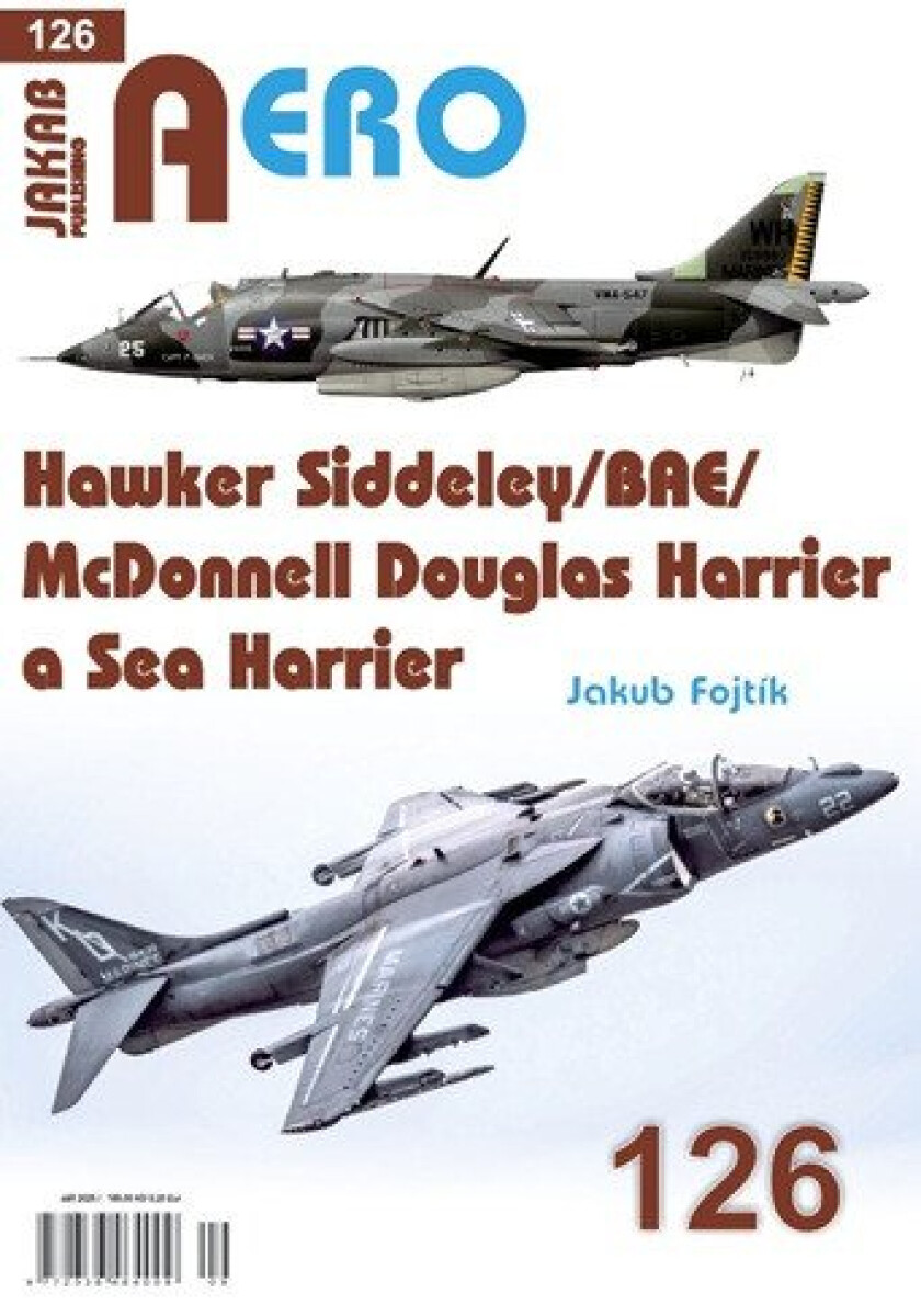 Kniha AERO 126 Hawker Siddeley/BAE/McDonnell Douglas Harrier a Sea Harrier