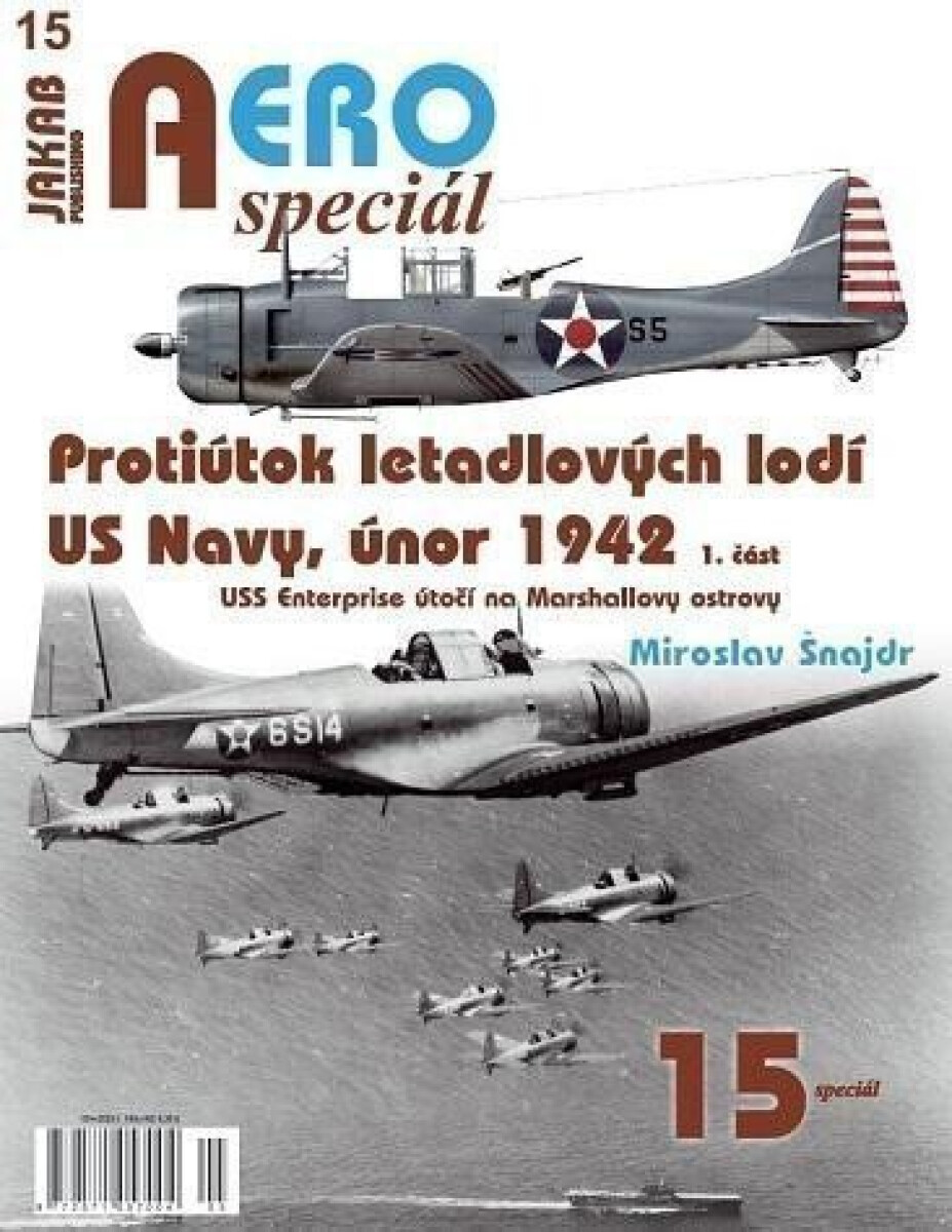 Kniha AEROspeciál 15 - Protiútok letadlových lodí US Navy, únor 1942, 1. část